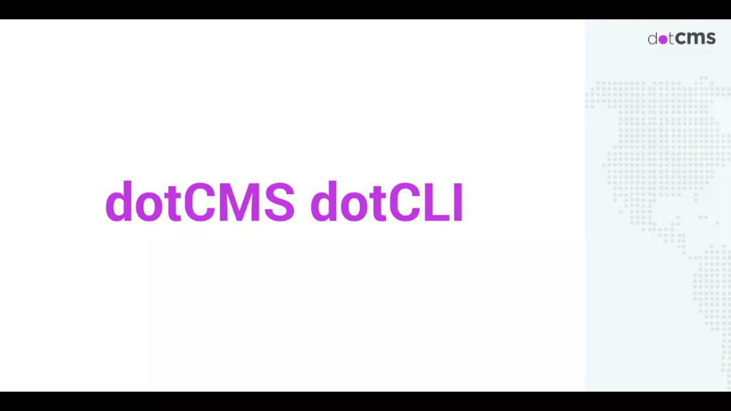 dotCMS Command Line Interface (dotCLI)