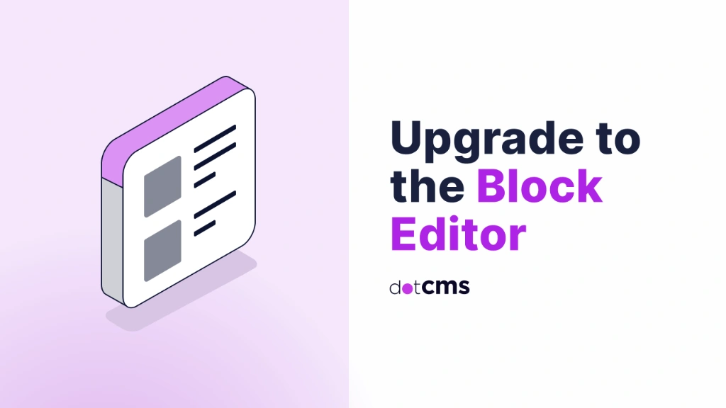 Upgrade to the Block Editor in 2025