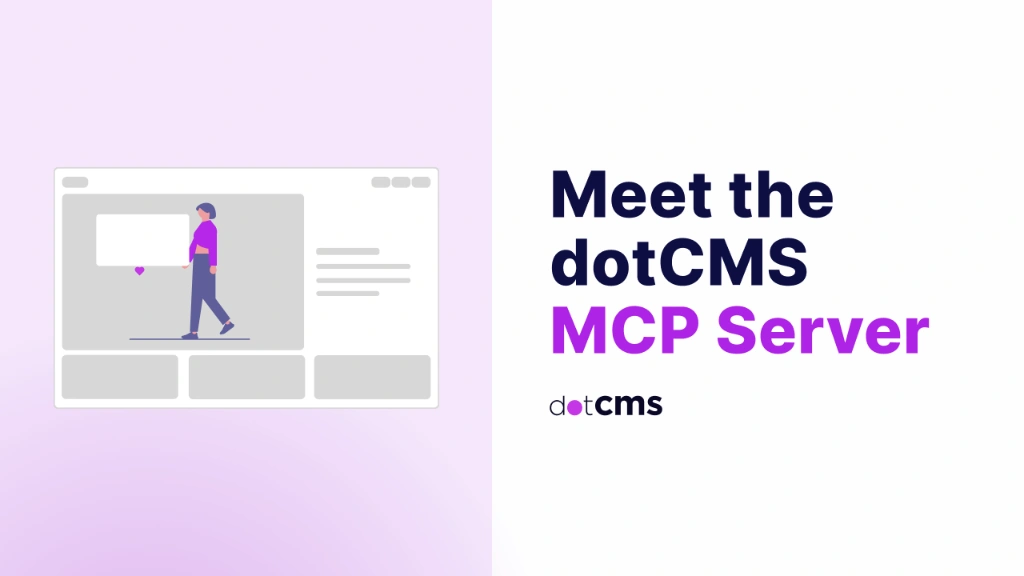 Introducing the dotCMS MCP Server